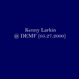 Kenny Larkin @ DEMF (05.27.2000)