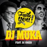 The #FunkYou Mix (feat. Dj Joker)