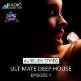 Aurelien Stireg - Ultimate Deep House Episode 1 2014-04-13