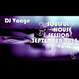 DJ Vaage - Soulful House Session September 2013 Vol. 2