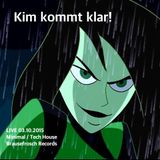 Kim kommt klar! (Minimal Techno - 03.10.2015)