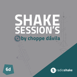 Shake Session's - 06d by Choppe Dávila