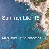 MbN - Weekly Selection 70 / Summer Life '15