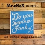 Do You Wanna Funk ?