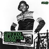 GHETTOBLASTERSHOW #149 (oct. 05/13)