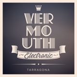 Vermouth Electronic 2013 pt.1