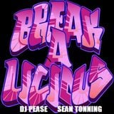 BREAKALICIOUS! With DJ Pease
