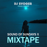 DJ Svoger - The Sound of Sundays X