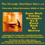 The Strange Boutique Show 104