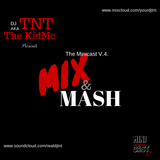 DJ TNT Minicast V.4. - Mix & Mash