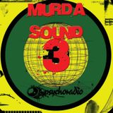 HoT's MURDA SOUND #3 live show @ PsychoRadio.org (Part 2)