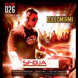 SFDJA EPISODE 26 - DJ LeoMiami