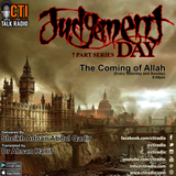 Judgement Day - The Coming of Allahﷻ