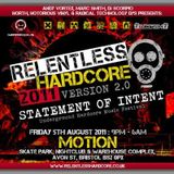The Dj Producer @ Relentless Hardcore 05.08.2011