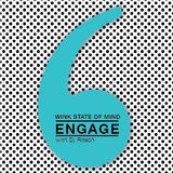 Audiogrammar♥ - A Wink State of Mind/September'13 - Engage with DJ Ritesh