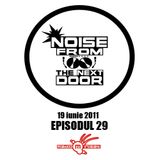 Noise from The NextDoor - episodul 29