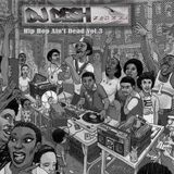 DJ Desh - Hip Hop Ain't Dead Vol.3