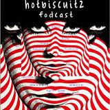 HOTBISCUITZ FODCAST 1