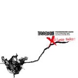 #26 - Thunderdome Radio - july 2012