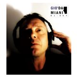 Gio' Damiani Dj-Set <<EPISODE THREE>> :: March 2016