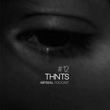 ABYSSAL PODCAST 12 | THNTS