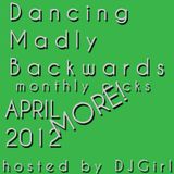 03-05-12 Dancing Madly Backwards - MORE! Monthly picks APRIL