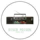 Disco Poison II