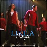 Like A Prayer (Nic Mercy's Power of Glee Mix) Glee Cast