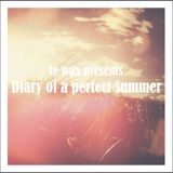 Diary of a perfect Summer