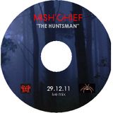 THE HUNTSMAN - INTELLIGENT TECHNO MIX
