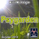 Milli Milhouse - Psygarden (October 2012)