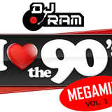 Dj Ram - I Love The Nineties Megamix