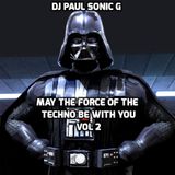 DJ PAUL SONIC G Present MAY THE FORCE OF THE TECHNO BE WITH YOU vol 2