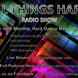 All Things Hard Radio Show Episode #003 - Justin Charge vs Jody6 Vs K1 & Akajic Vs Atomik