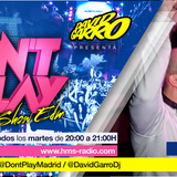 David Garro @ Dont Play RadioShow #017 Artista Invitado Game Dj