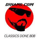 Classics done 808