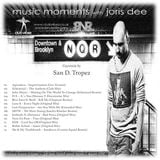 Music Moments #009 with San D. Tropez
