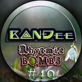B@NĐee - ✪ Rhytmic BOMBS #40 ✪