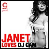 Janet Loves DJ Cam
