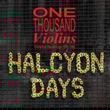 One Thousand Violins - Demos and Rarities (Part Four)