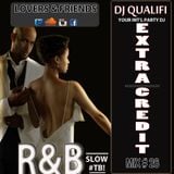 DJ QUALIFI_EXTRA CREDIT_MIX#26:LOVERS & FRIENDS