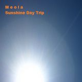 Meola - Sunshine Day Trip