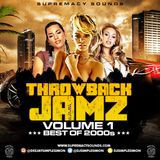 Throwback Jamz Best of 2000s Vol.1
