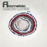 Atomabic - ORGANIC LAYERS - EP 5