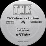 T'N'K -the music kitchen- All Vinyl Live Mix on June 22