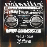 MIXTAPE-MITTWOCH Vol. 2 / 2016 - DJ Storm