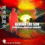 Behind The Sun - Compiled & Mixed By Adnemel (NEW FREE CD MIX COMPILATION)