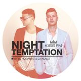21.04.16 Night Temptation Radioshow by DJ Romantic and DJ Indigo part 1 # 89