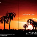 Waves never tire episode 2
