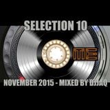 Selection 10 ME (November 2015 - Mixed by djjaq)